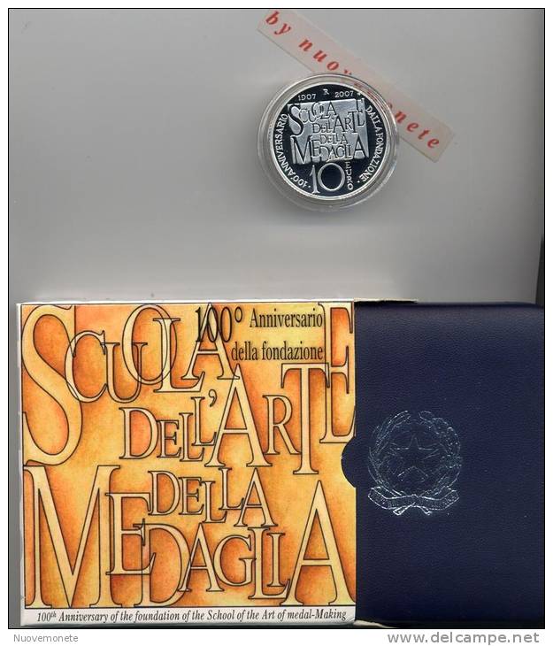 ITALIA 2007 10 EURO SCUOLA ARTE MEDAGLIA PROOF 8.000 - Italien