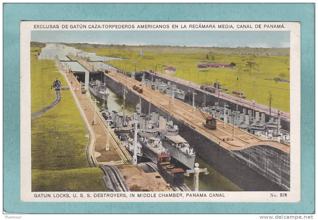 PANAMA CANAL .- GATUM LOCKS. U.S.S. DESTROYERS. IN MIDDLE CHAMBER  -  BELLE CARTE  - - Panama