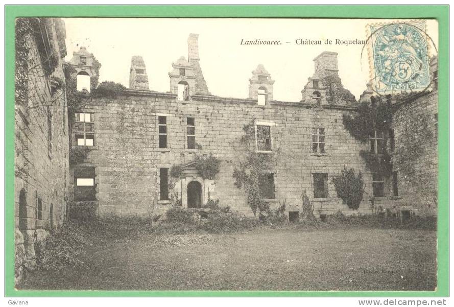 29 LANDIVOAREC - Chateau De Roquelau... - Autres & Non Classés