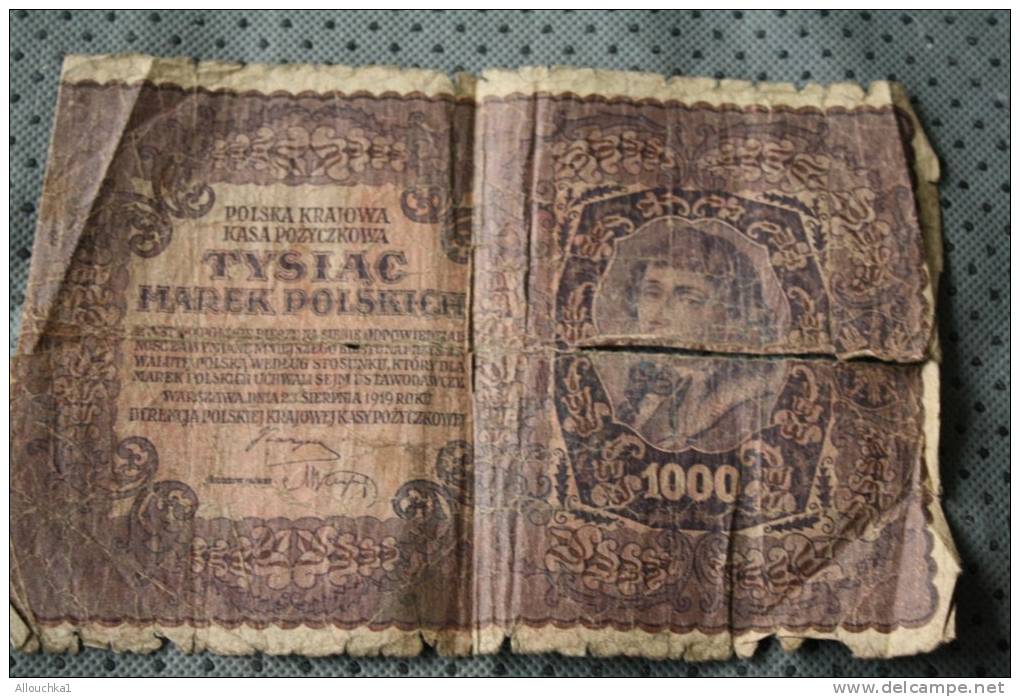 Billet De Banque - Bank - Banca :de Pologne Polska : Valeur 1000 &mdash; Années 1919 En Mauvais état - Poland