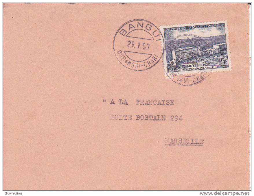 Bangui,Oubangui Chari Afrique,coloni Es Francaises,fides Hopital De Brazaville,lettre,marcoph Ilie - Storia Postale