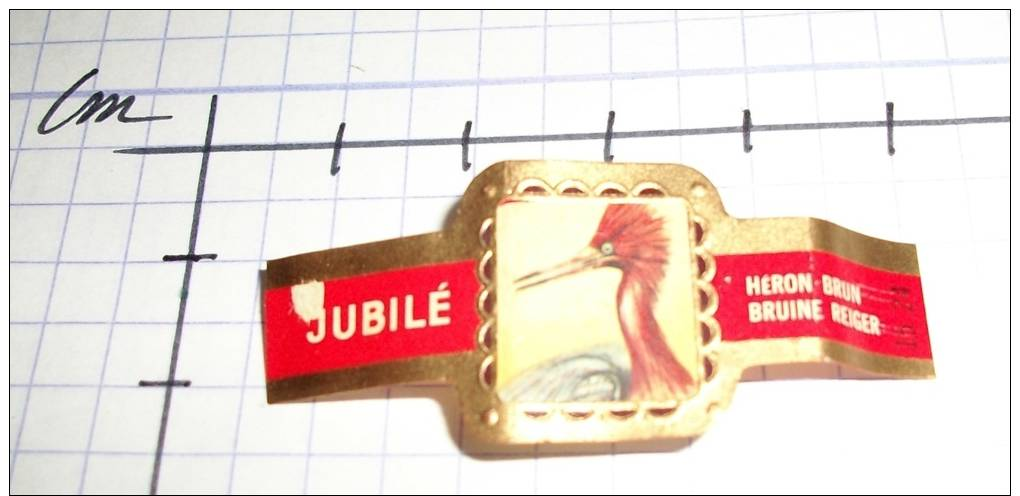 BAGUE DE CIGARE - (Sigarenbandje-ring Cigar) - (env. 9) - JUBILE - SERIE OISEAU - HERON BRUN - N°15/24 - Cigar Bands