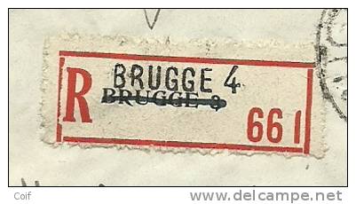 724T  Brief Aangetekend, Stempel BRUGGE 4 , Uit Nood Bij Gebrek Aantekenstrookje Van BRUGGE 8 Gebruikt Met BRUGGE 4 Erop - 1946 -10%