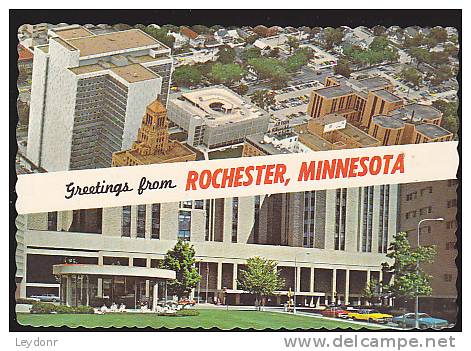 Greetings From Rochester, Minnesota - - Rochester