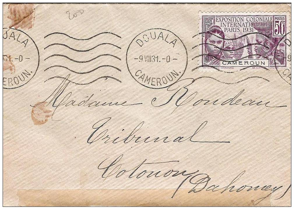 CAMEROUN 50c Expo 1931 Sur Lettre Obl. Krag 09/08/31 Verso Cachet D´arrivée Cotonou - Other & Unclassified