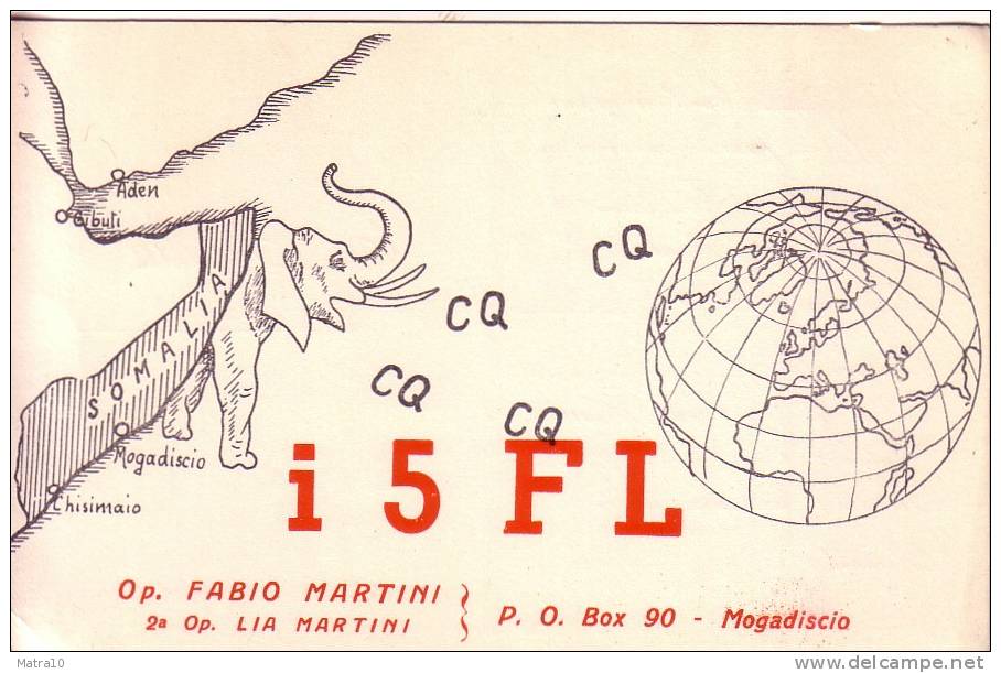 CARTE QSL CARD 1958 RADIOAMATEUR HAM RADIO  I5-F ITALIAN SOMALIA SOMALIE ITALIENNE AFIS MOGADISCIO ELEPHANT  ELEFANTE - Éléphants