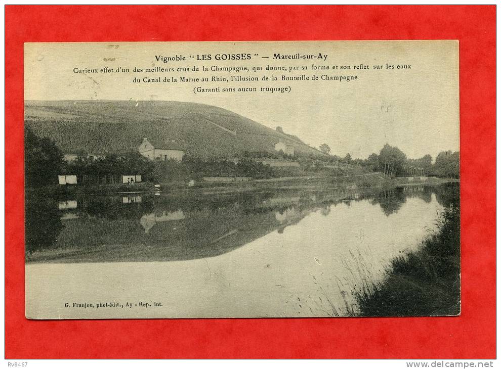 * Vignoble "LES GOISSES" - MAREUIL Sur AY-Curieux Effet D´un Des Meilleurs Crus De La Champagne...-1922 - Mareuil-sur-Ay