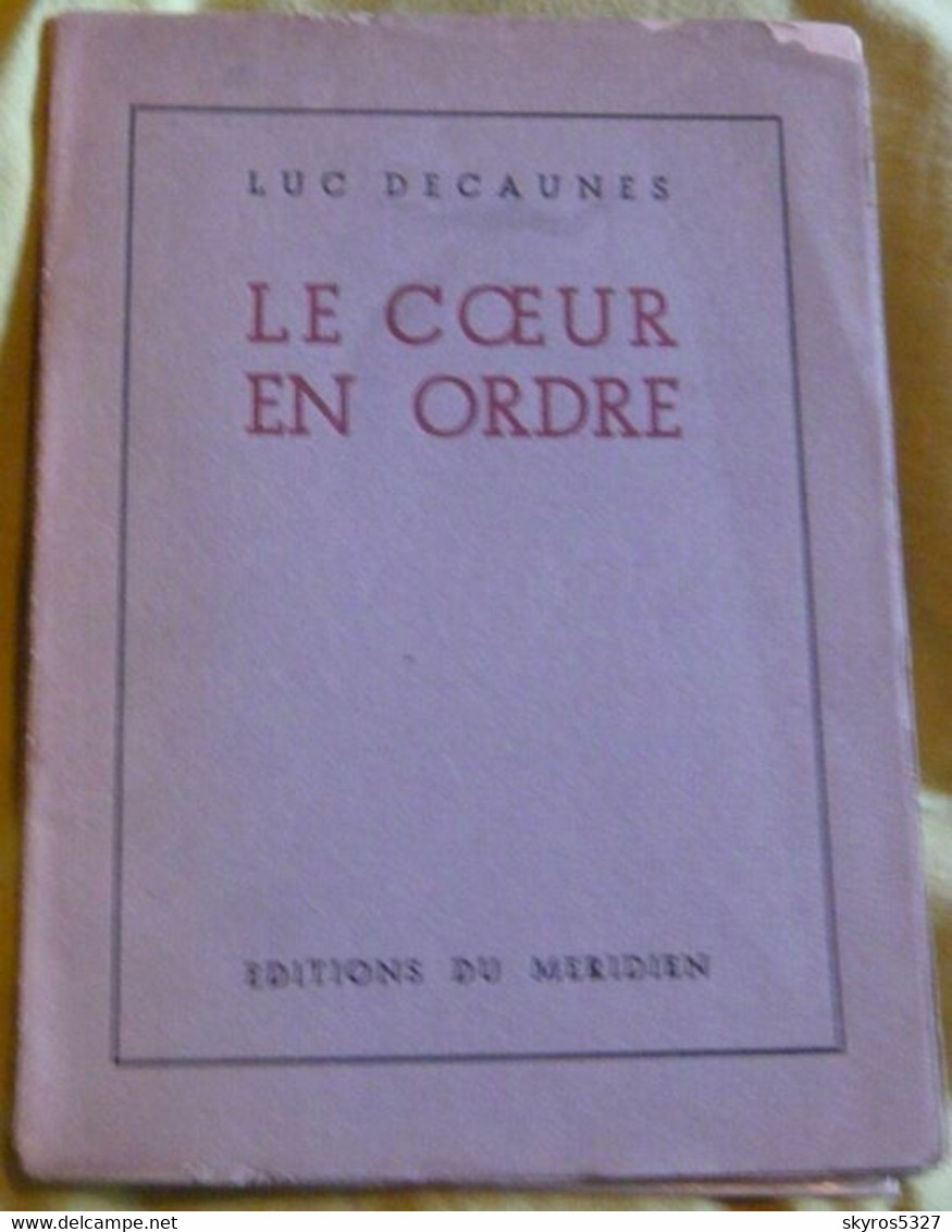 Le Cœur En Ordre - Auteurs Français