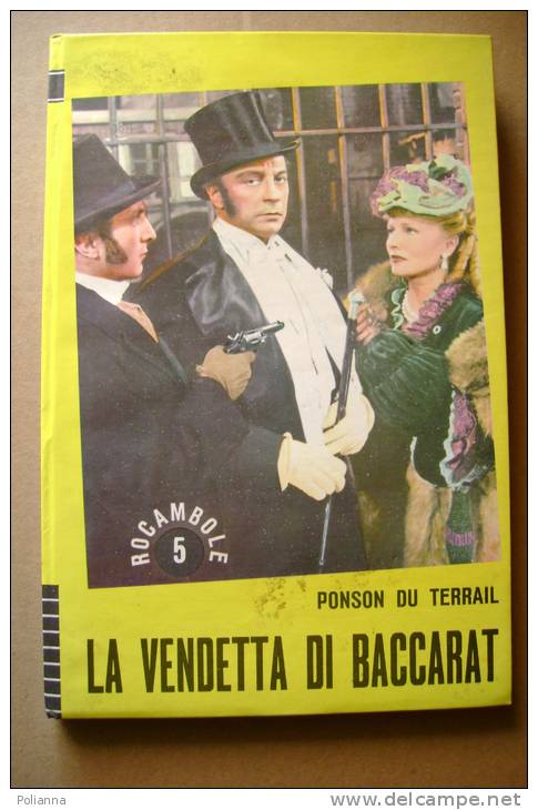 PBA/35 Ponson Du Terrail - ROCAMBOLE : LA VENDETTA DI BACCARAT Edizioni Paoline 1971 Illustrato Da O.PERAZZI - Policíacos Y Suspenso