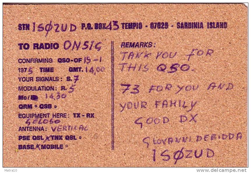 CARTE QSL CARD 1975 RADIOAMATEUR HAM RADIO IS-0 ITALIE SARDAIGNE SARDINIA ITALY SARDEGNA CAGLIARI TEMPIO CORK LIEGE - Autres & Non Classés