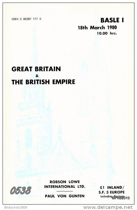 ROBSON LOWE Ltd. GREAT BRITAIN & BRITISH EMPIRE Auction - Catalogues De Maisons De Vente