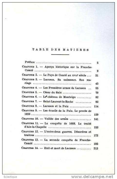 Lacuson Héros De L'indépendance Franc-comtoise Au XVIIe S. Par R. FONVILLE, Ed. Marque-Maillard, 1985 - Franche-Comté
