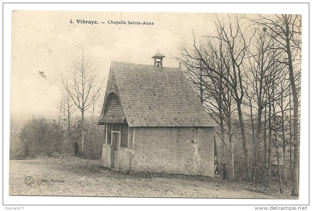 Vibraye (72) : La Chapelle Sainte-Anne En 1910. - Vibraye