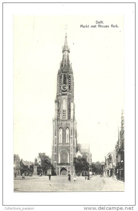 Cp, Pays-Bas, Delft, Markt Met Nieuwe Kerk - Delft