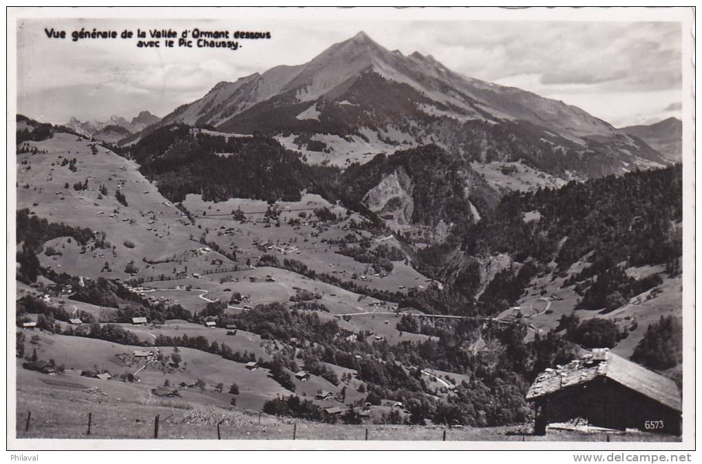 La Vallée D'Ormont Dessous - Le Pic Chaussy // Oblitérée Le 31.VII.1939 - Ormont-Dessous
