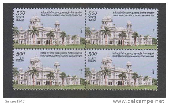 India 2011  - 5oo  GK.G.M.C. King George Medical College Lucknow  Block Of 4   # 32352 S Inde Indien - Neufs