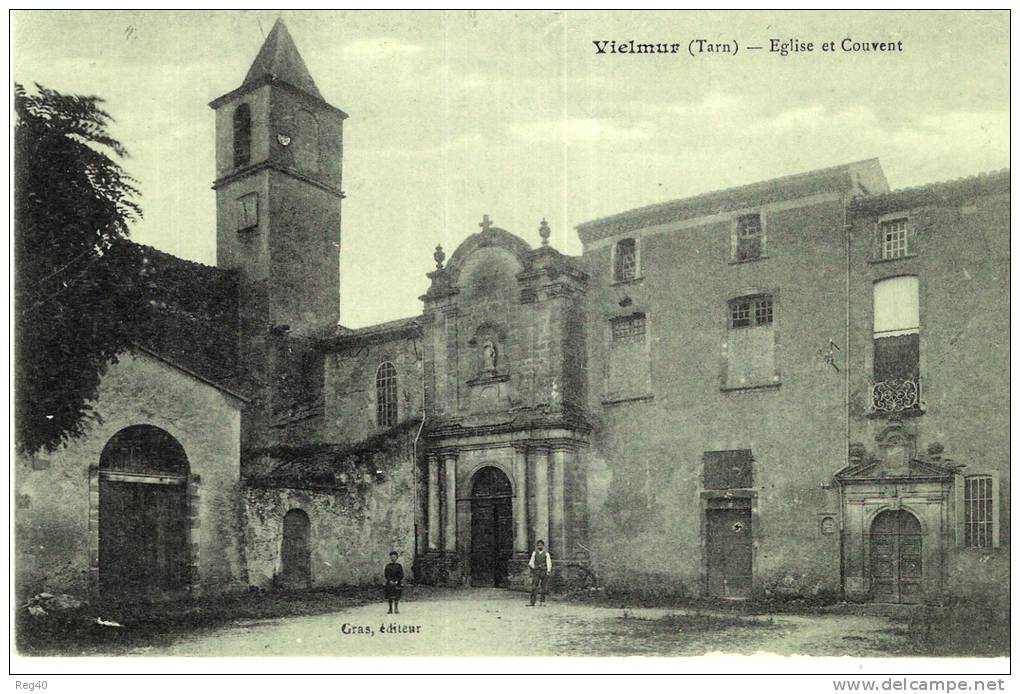 D81 - VIELMUR  - EGLISE ET COUVENT - Vielmur Sur Agout