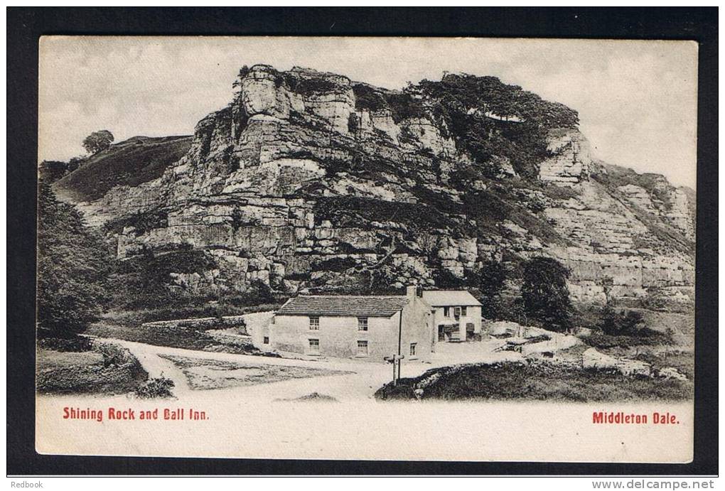 RB 831 - Early Postcard Shing Rock &amp; Ball Inn - Middleton Dale Peak District Derbyshire - Derbyshire