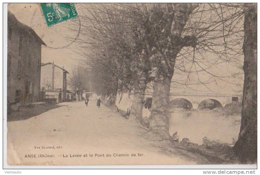 ANSE 69 LA LEVEE ET LE PONT DU CHEMIN DE FER AU BORD DE SAÔNE BELLE CARTE ANIMEE RARE !!! - Anse