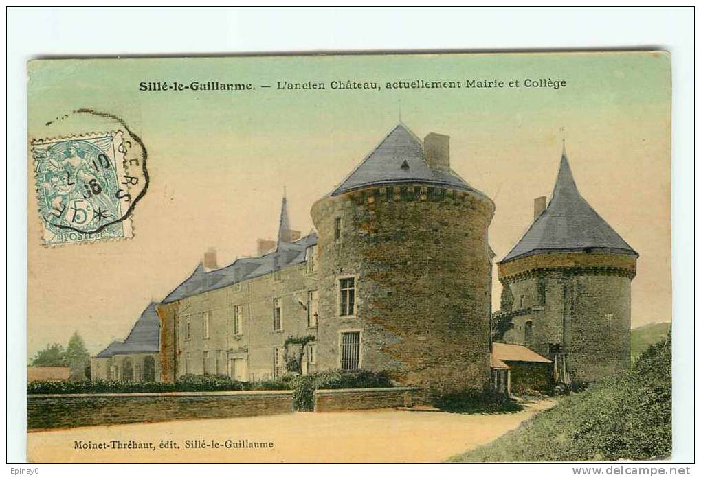 Br - 72 - SILLE LE GUILLAUME - L´ancien Chateau  - Actuellement Mairie Et Collège - édit. MOinet Thréhaut - Carte Toilée - Sille Le Guillaume