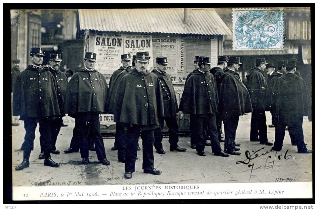 CPA. PARIS 1 MAI 1906. LES JOURNÉES HISTORIQUES. Place De La République, Baraque Servant De Quartier Général à M. Lépine - Manifestaciones