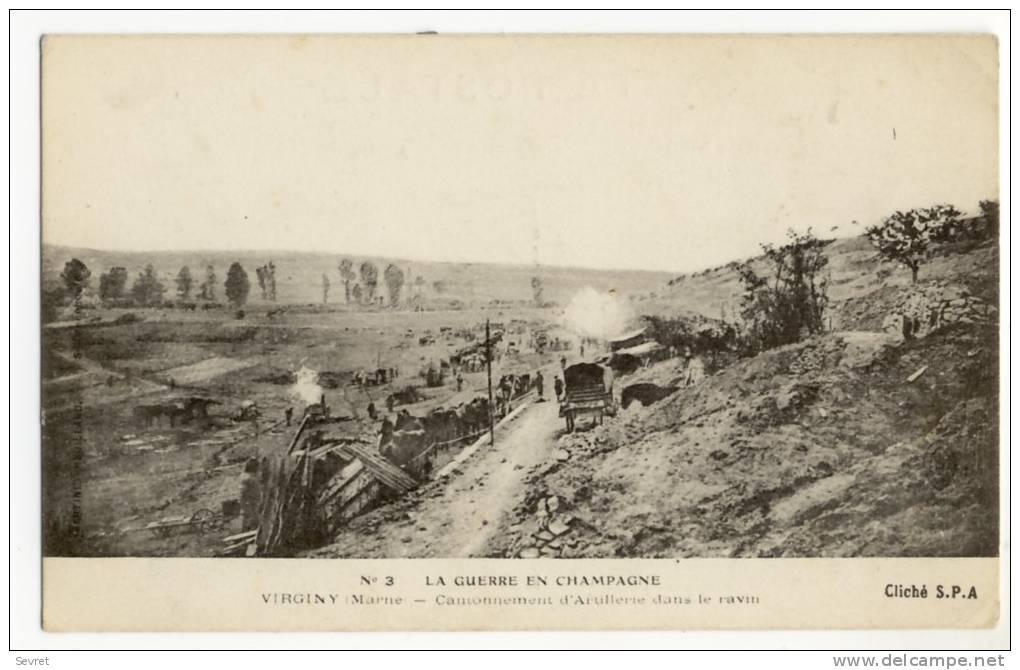 VIRGINY. Cantonnement D'Artillerie Dans Le Ravin. - Guerre 1914-18 - Sonstige & Ohne Zuordnung