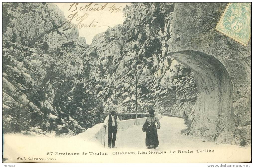 Ollioules- **Belle Carte Animée Des Gorges- Ed Chanteperdrix- Année 1906 - Ollioules