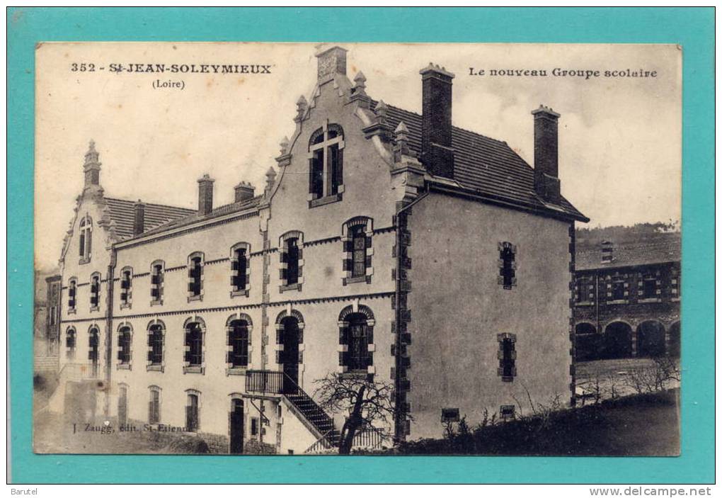 SAINT JEAN SOLEYMIEUX - Le Nouveau Groupe Scolaire - Saint Jean Soleymieux