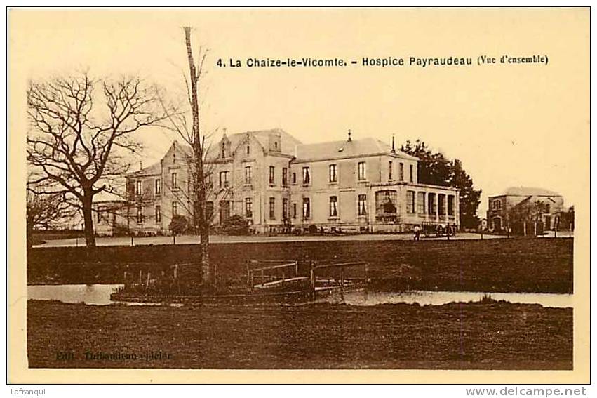 Vendée - Ref M156-la Chaize Le Vicomte - Hospice Payraudeau    -carte Bon Etat - - La Chaize Le Vicomte