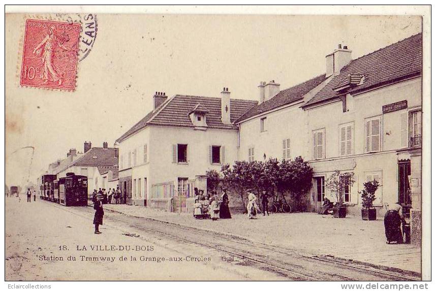 La Ville Du Bois      91         Station Du Tramway  (voir Scan) - Autres & Non Classés