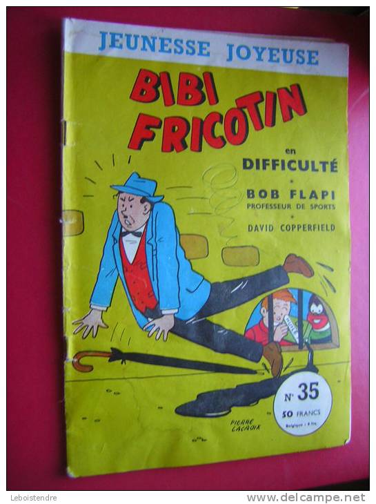 JEUNESSE JOYEUSE BIBI FRICOTIN EN DIFFICULTE  N° 35  BOB FLAPI PROFESSEUR DE SPORTS  PIERRE LACROIX  1957 - Bibi Fricotin