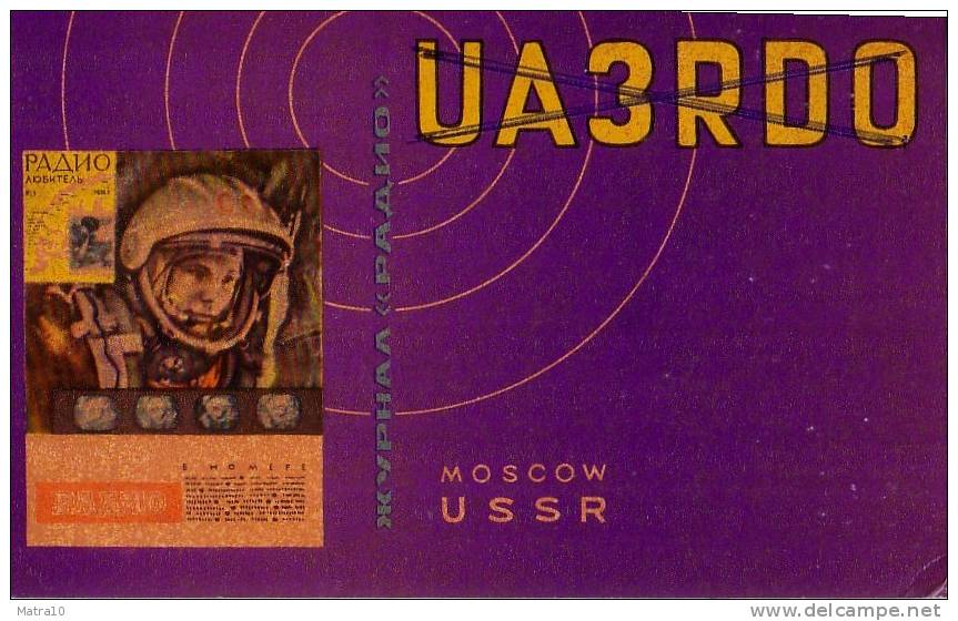 QSL CQ HAM RADIO UA-3 MOSCOW MOSCOU GAGARIN RUSSIA ESPACE SPACE SPOUTNIK SPUTNIK VOSTOK ORBIT MOON LUNE ROCKET MISSILE - Spazio