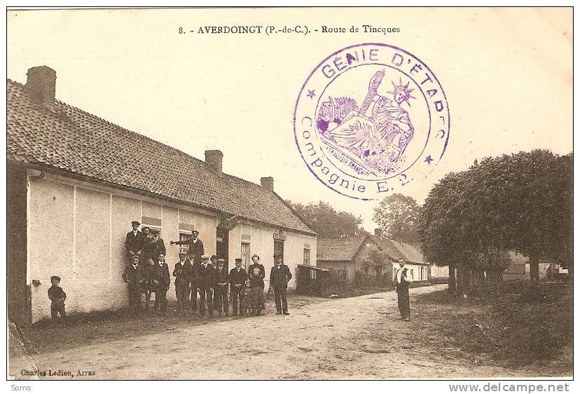 Cpa Animée D'Averdoingt (62), Route De Tincques, Génie D'Etapes, Tampon, Ledieu - Autres & Non Classés