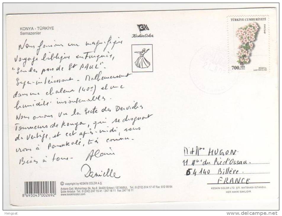 Beau Timbre " Fleurs "  / Carte , Postcard Du  21/8/03  (Konya)  Pour La France - Cartas & Documentos