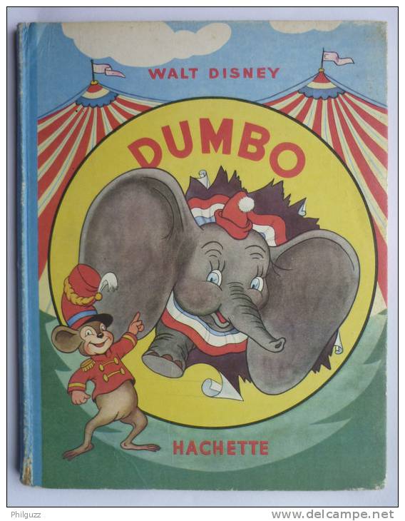 SYLLY SYMPHONIE  - DUMBO -  HACHETTE  Avec Jaquette 1948 - WALT DISNEY  Enfantina - Disney