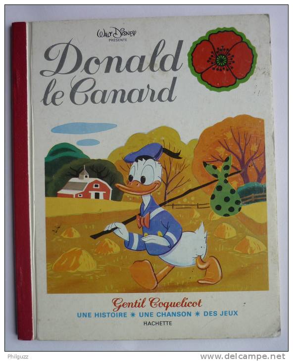 SYLLY SYMPHONIE  - DONALD LE CANARD -  HACHETTE  Gentil Coquelicot 1978 - WALT DISNEY  Enfantina - Disney