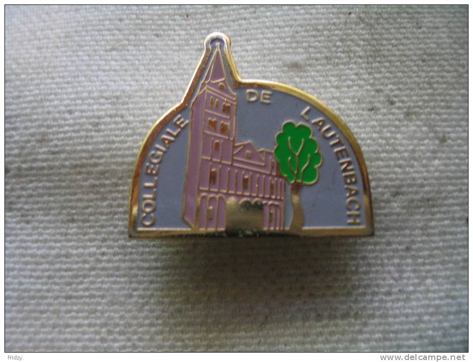 Pin´s De La Collégiale De LAUTENBACH - Administraties