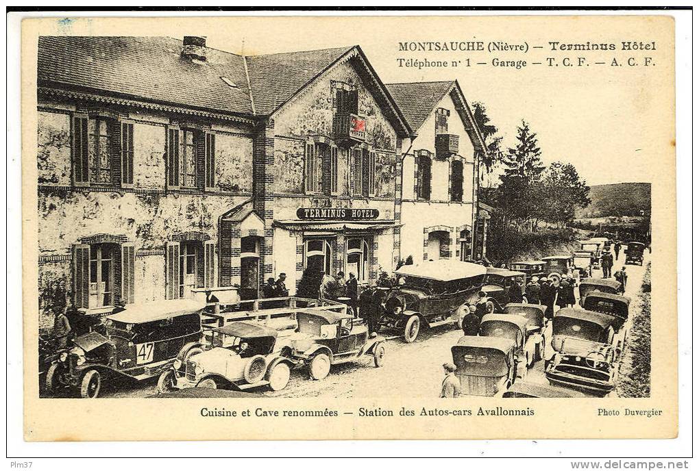 MONTSAUCHE - Terminus Hotel - Auto-Cars Avallonais - Rallye Automobile - Montsauche Les Settons