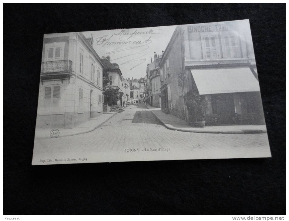 Joigny : Rue D ´ Etape.( Avant 1904 ) - Joigny