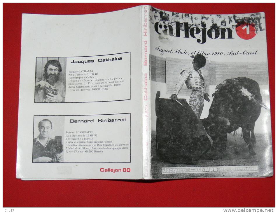 CALLEJON NUMERO 1  LES CORRIDAS DE 1980 NIMENO TAUROMACHIE BAYONNE DAX MONT DE MARSAN VIC BORDEAUX ORTHEZ - Midi-Pyrénées