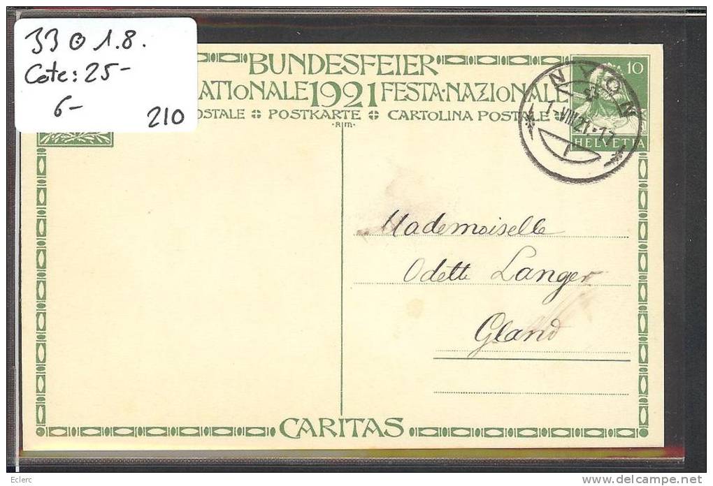 CARTE FETE NATIONALE 1921 - No 33  Oblitéré 1er AOUT  -  Cote: 25 CHF - Briefe U. Dokumente