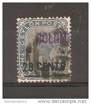 CEYLON - 1885 VICTORIA SURCHARGES ISSUE 28c On 32c BLUE-GREY FU  SG 190 (COLOMBO O/PRINT IN PURPLE) - Ceylan (...-1947)