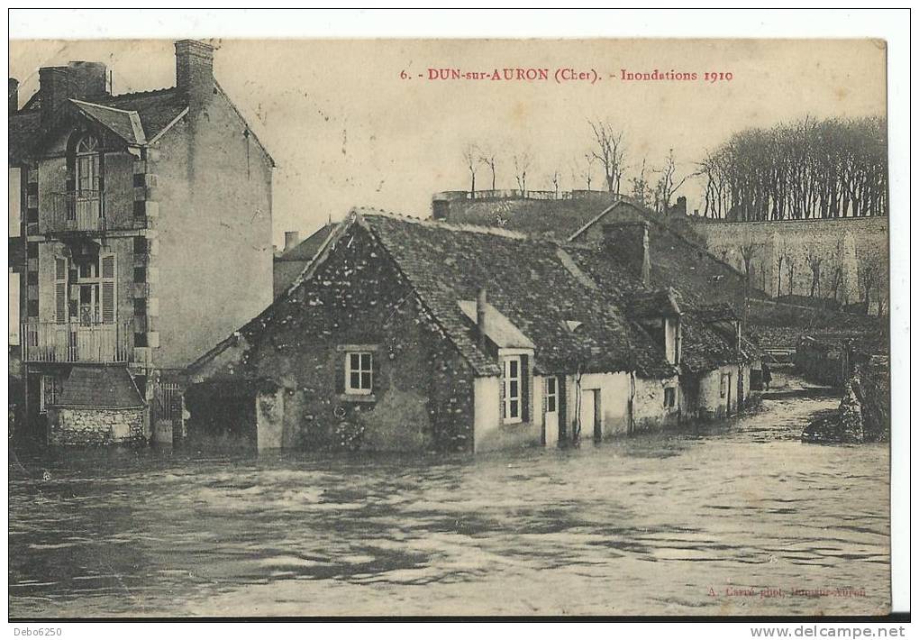 DUN SUR AURON   Inondations 1910 - Dun-sur-Auron