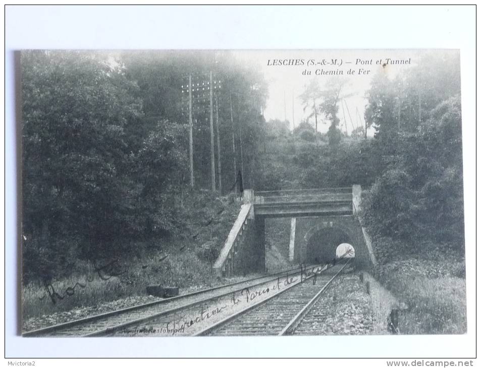 LESCHES - Pont Et Tunnel Du Chemin De Fer - Autres & Non Classés