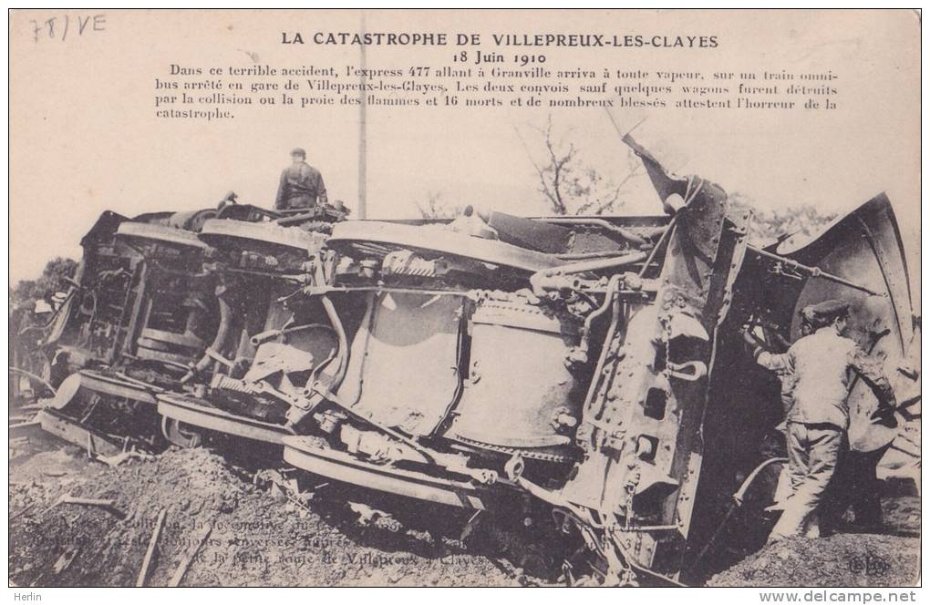 78 - VILLEPREUX - La Catastrophe De Villepreux-les-Clayes - 18 Juin 1910 - L'express 477 Arriva à Toute Vapeur - Villepreux