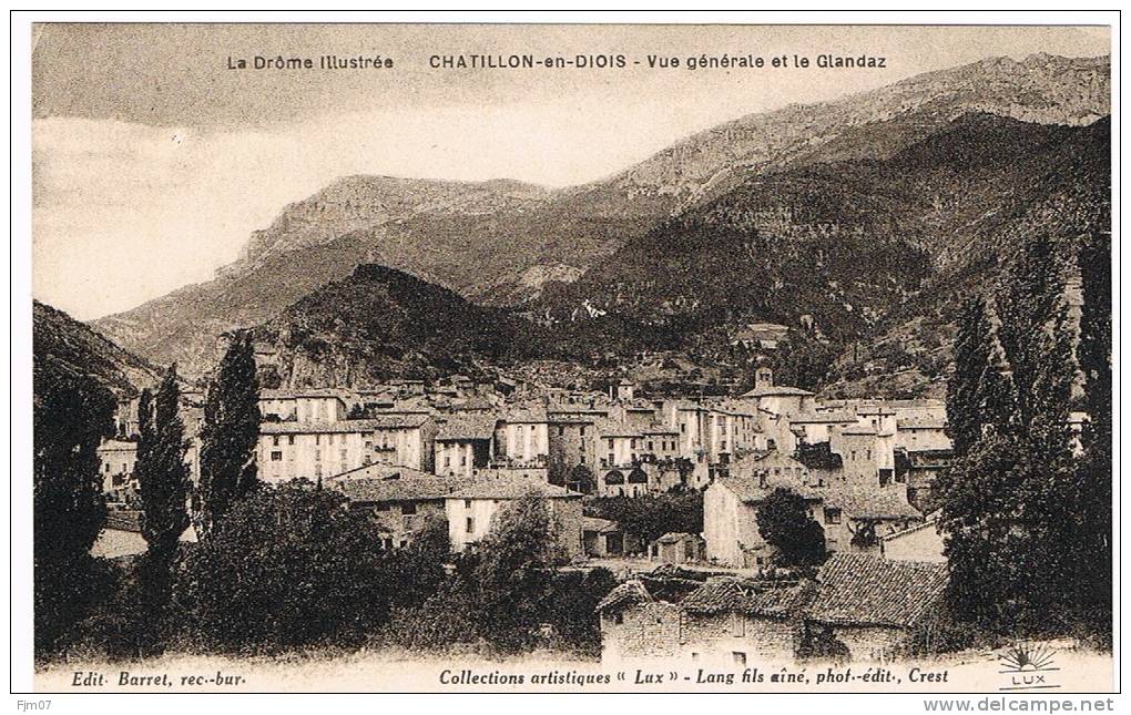 CHATILLON-EN-DIOIS V G Et Le Glandaz (drome) - Châtillon-en-Diois