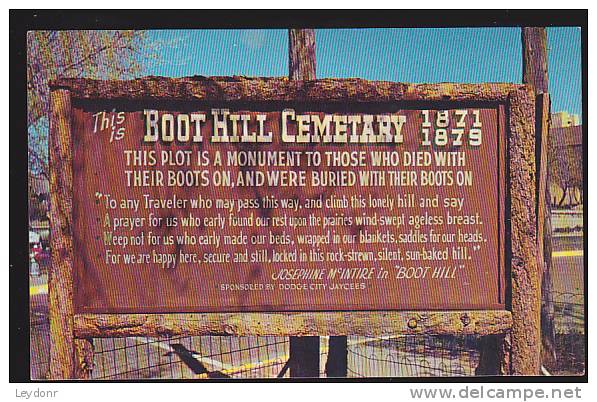 Boot Hill Cemetary, Dodge City, Kansas - Cowboy Capital Of The World - Andere & Zonder Classificatie