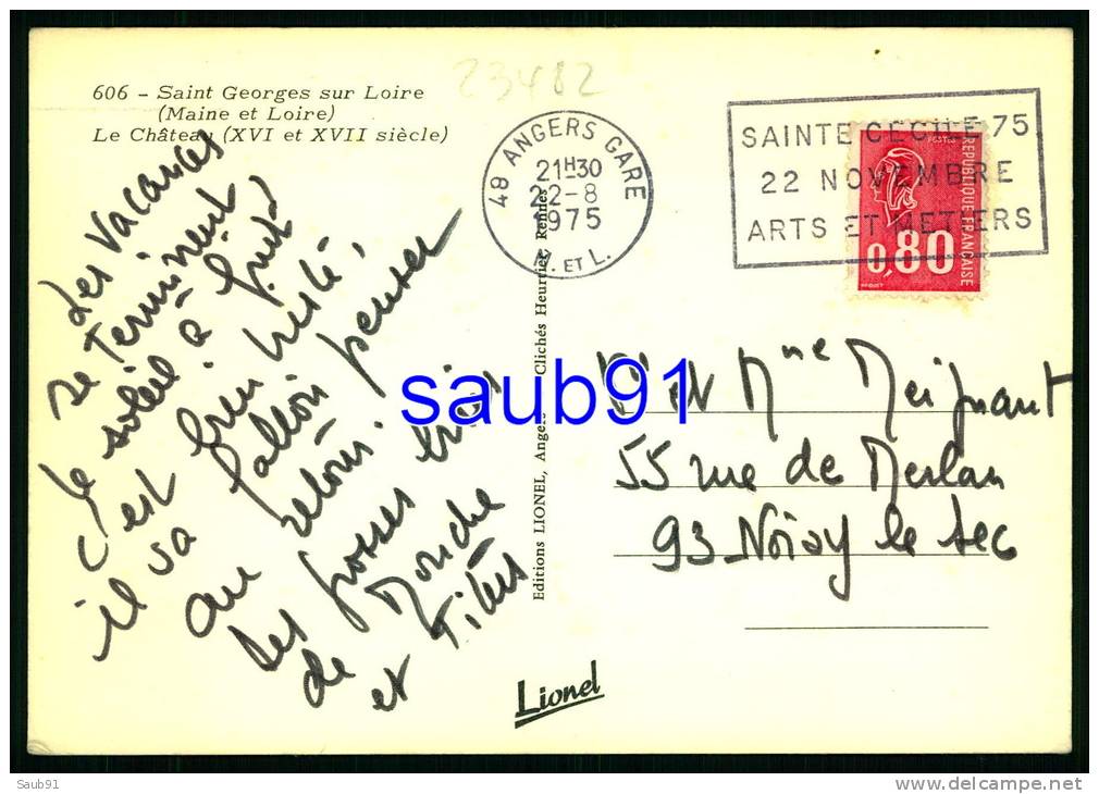 Tampon Sainte Cécile 75 22 Novembre Arts Et Métiers-Saint Georges Sur Loire- Le Château   (XVI Et XVII èmes) -Réf :23482 - Temporary Postmarks