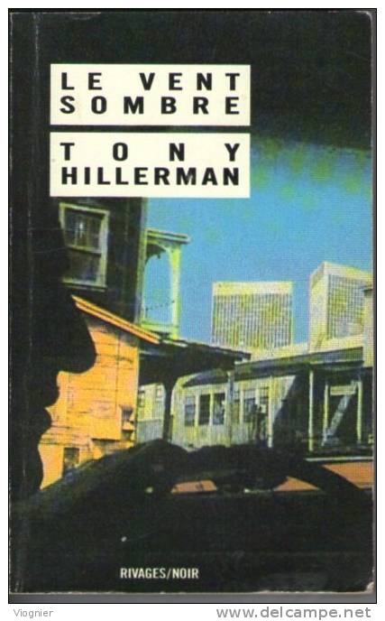 Le Vent Sombre  Tony Hillerman  Noir N° 16    Rivages 1986 - Rivage Noir