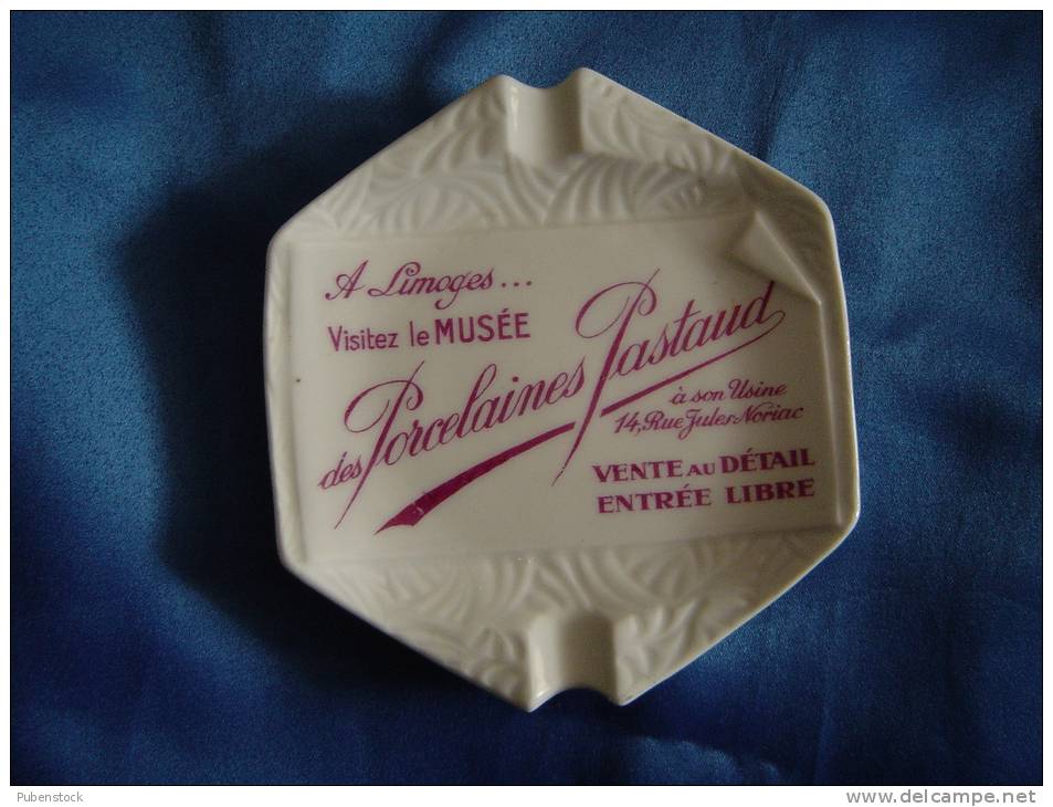 Cendrier "PORCELAINES PASTAUD" - Asbakken